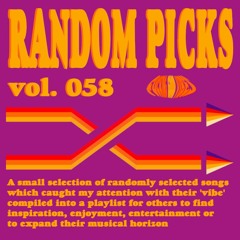 Random Picks vol. 058