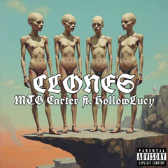CLONES [Feat. HollowLucy]