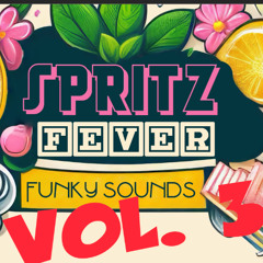 SpritzFever Vol. 3-5 (05-2025)