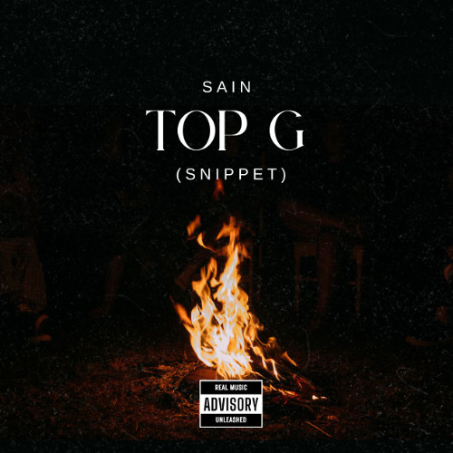 Sain - Top G(SNIPPET)