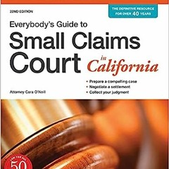 Read Book Everybody's Guide to Small Claims Court in California (Everybody's Guide to Small Cla