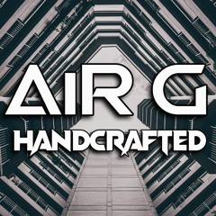 AiR G - HandCrafted [pimp’s tit records]