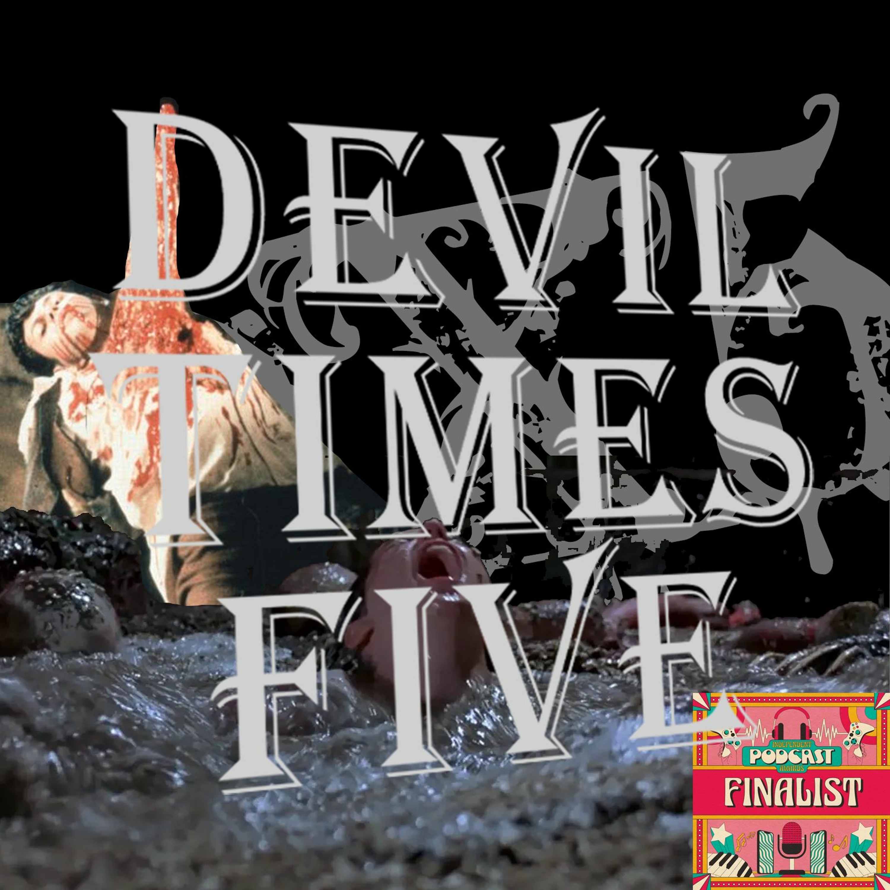 Devil Times Five horror podcast