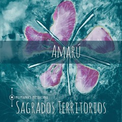 Amarú - Ayanti Herrera