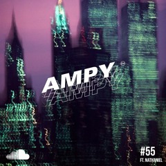 AMPY FM: #55 - GUEST MIX