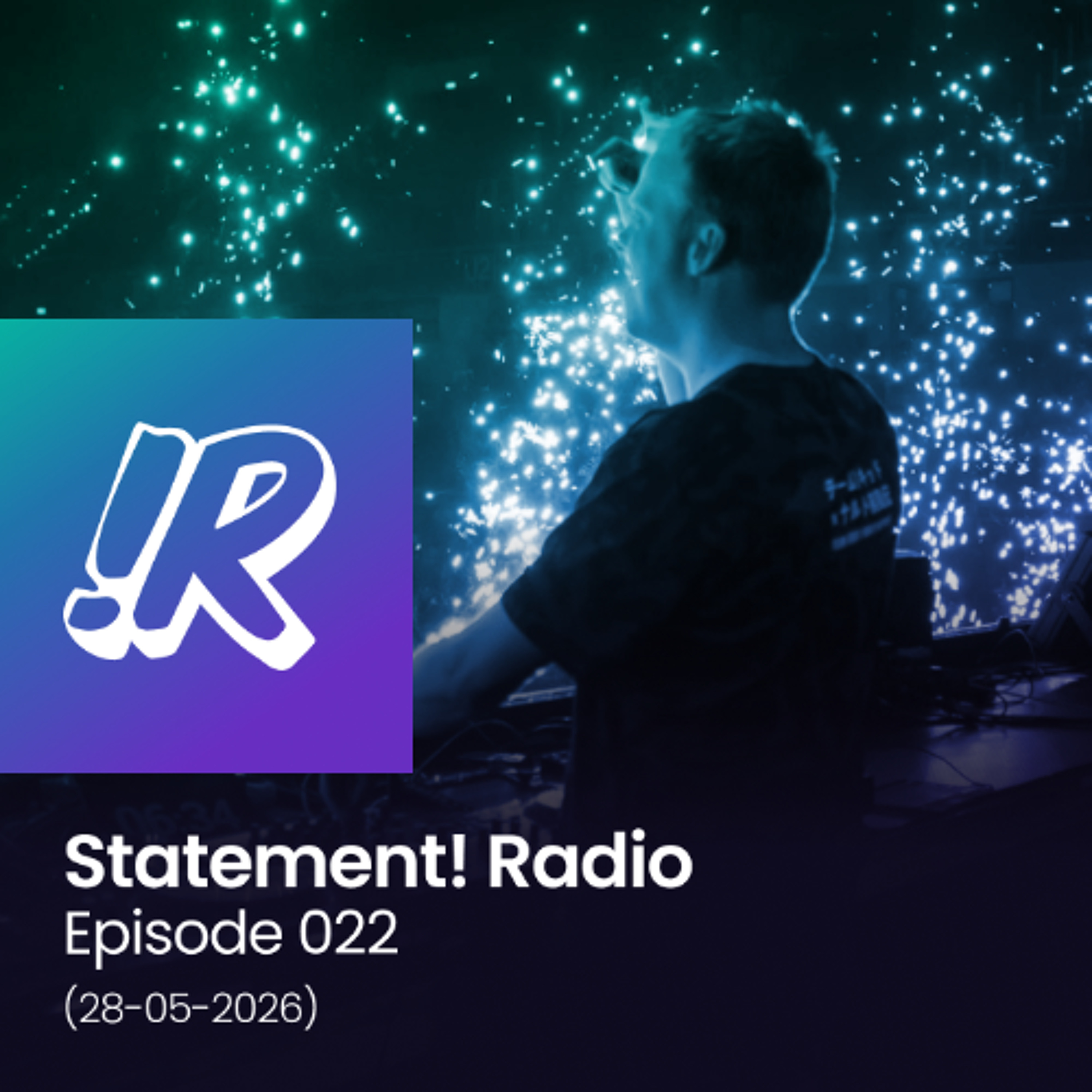 Statement! Radio Episode 022 episode artwork