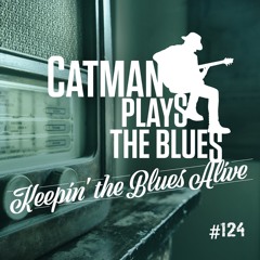 Catman Plays The Blues #124