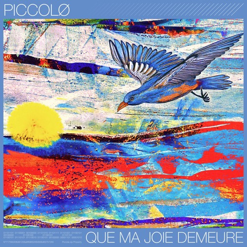 Piccolø - Que Ma Joie Demeure