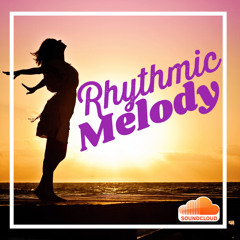 RHYTHMIC MELODY