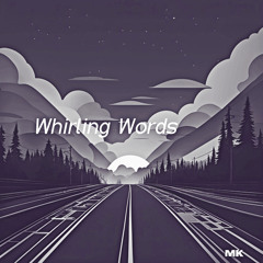 Whirling Words