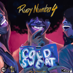 RudyNumba4 - Cold Sweat (Prod. By Micro13eatz)
