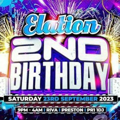 Yes ii - Elations 2nd Birthday Comp mix 💥💥