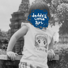 daddys little girl (demo)