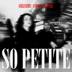 So Petite - GISELE REMIX by ALEXIS REEL
