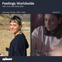 Feelings Worldwide with iona and Sofa Sofa - 20 March 2021