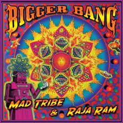 Mad Tribe & Raja Ram - Instant Enlightenment R16