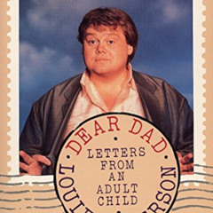 [DOWNLOAD] EBOOK 📩 Dear Dad: Letters from an Adult Child by  Louie Anderson EBOOK EP