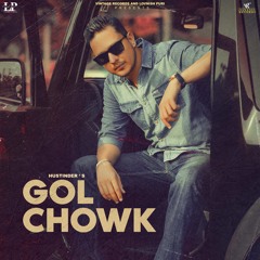 Gol Chowk (feat. Gurlez Akhtar)