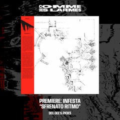 PREMIERE CDL || Infesta - Sfrenato Ritmo [Dee Dee's Picks] (2024)
