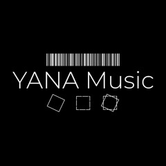 YANA MUSIC: Recent Releases