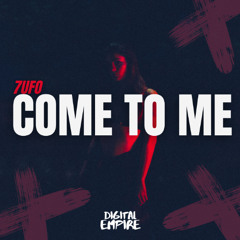 7UFO - Come to me [OUT NOW]