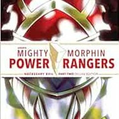 free KINDLE 📙 Mighty Morphin Power Rangers: Necessary Evil II Deluxe Edition HC by R