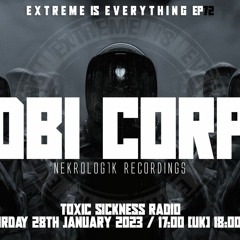 DBI CORP / EXTREME IS EVERYTHING #72 ON TOXIC SICKNESS / JANUARY / 2023