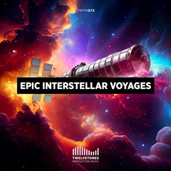 TWPM 072 Epic Interstellar Voyages - Montage