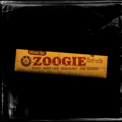 Zoogie (ft. 35capo, Manny Lado & Socialblight)