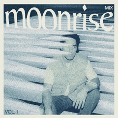 Moonrise Mix (Vol. 1)
