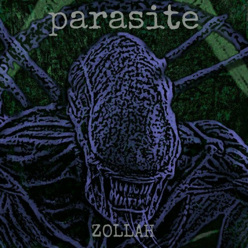 Stream PARASITE by Zollah Listen online for free on SoundCloud