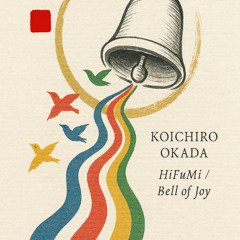 Koichiro Okada - "Hifumi"