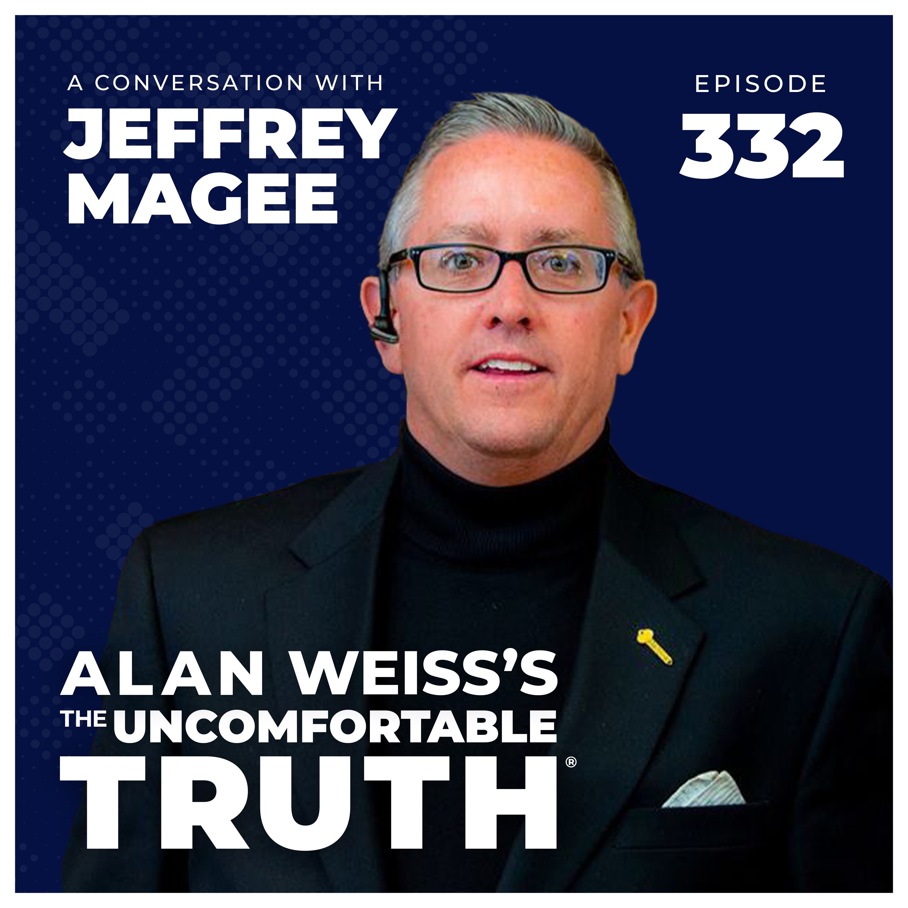 Alan Weiss\'s The Uncomfortable Truth®