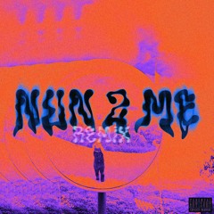 Nun 2 Me (prod. Ayesean) [Boost ver.]