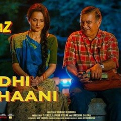 AADHI KAHANI [Slowed&reverbed] NAZAR ANDAAZ - 2023