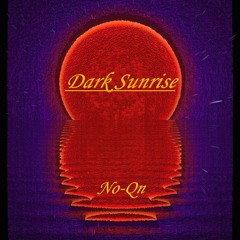 Dark Sunrise