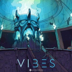 Vibes 6 Demo