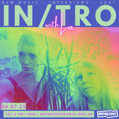 In/Tro with La (06.07.25)
