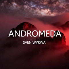 Sven Wyrwa - Andromeda