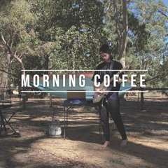 Morning Coffee