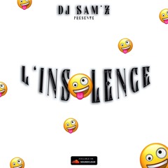 L'insoLence