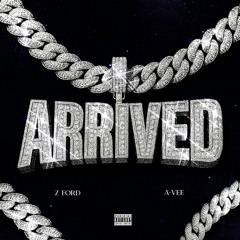 Arrived - A-Vee X Z ford