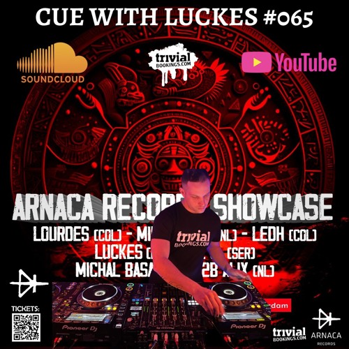 LUCKES @ CUE WITH LUCKES #065 [ARNACA RECORDS SHOWCASE 15.11.2024 ROTTERDAM]