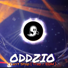 ODDZIO (RHCP) - Cant Stop [ Trap / EDM ]