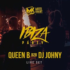 QueenB b2b Dj Johny Live / IBIZA PARTY 2020 / Motel Kamenec