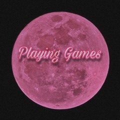 Playing Games (remix)