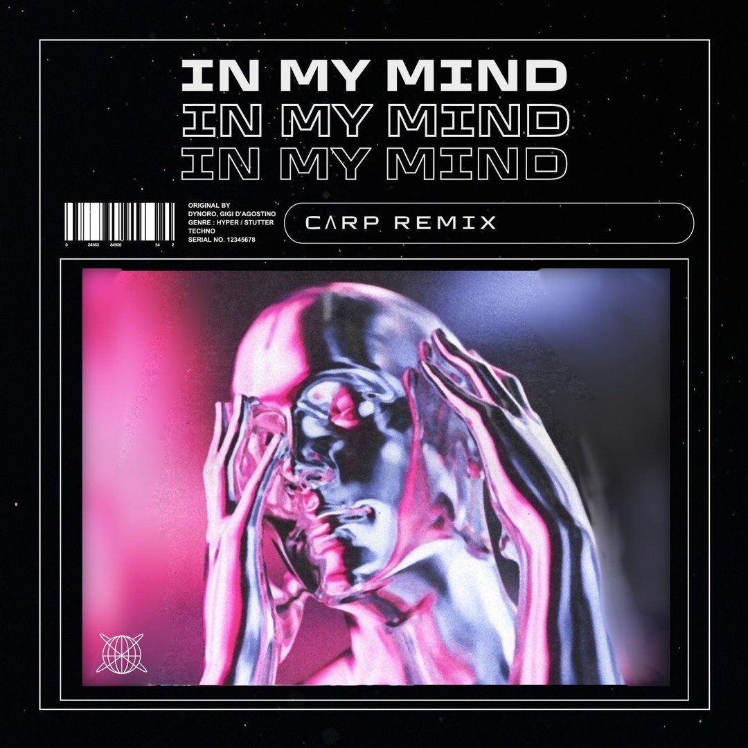 Stream Dynoro & Gigi D'Agostino - In My Mind (CΛRP Remix) [FREE