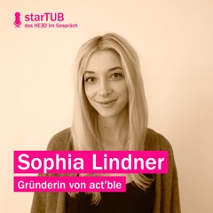 starTUB - das HEED im Gespräch mit Sophia Lindner