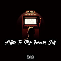 Letter to My Former Self