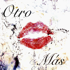 otro beso más